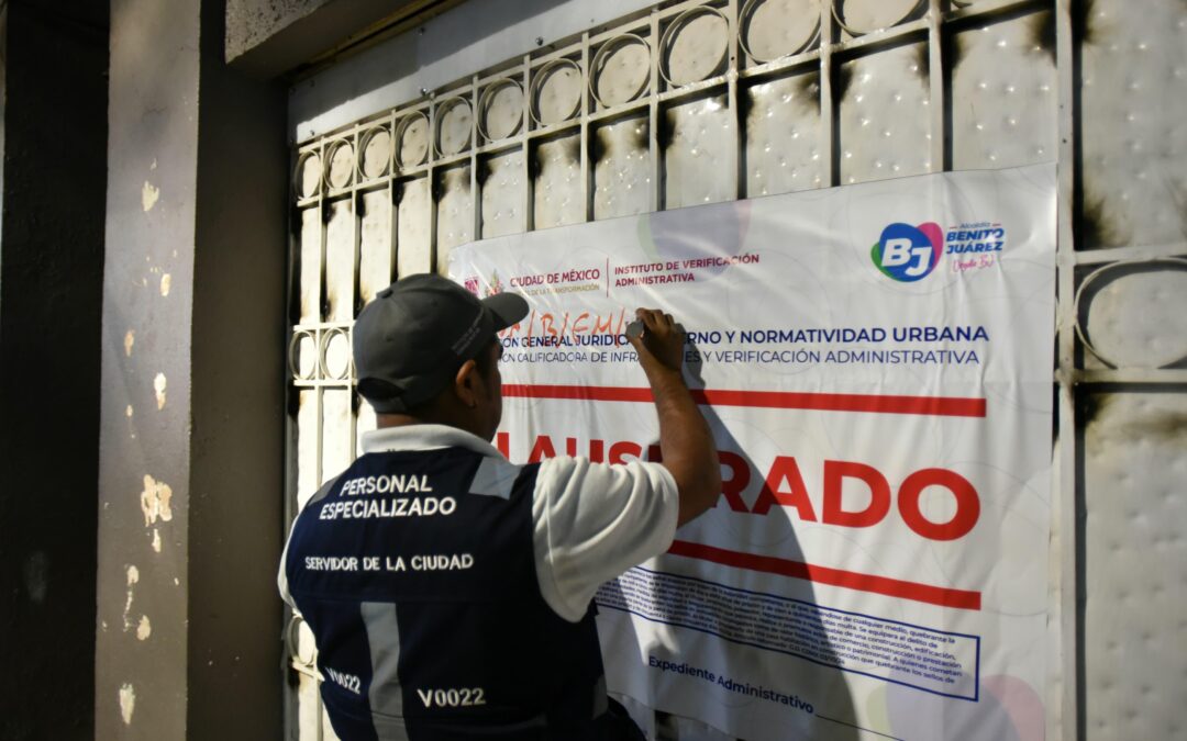 Alcaldía Benito Juárez e INVEA clausuran establecimiento en la colonia Narvarte que realizaba fiestas clandestinas